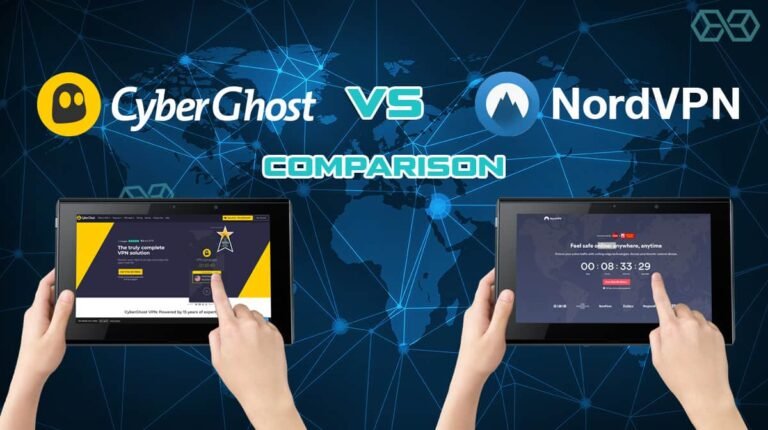 NordVPN vs CyberGhost VPN