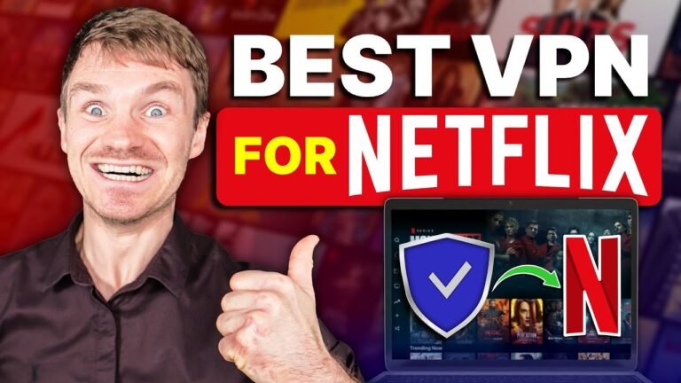 5 Best VPNs for Netflix